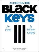 <i>Accent on the Black Keys</i> is a wonderful collection of 10 Gillock originals such as <i>Valse Gaie</i>, <i>On the Champs Elysees</i>, and <i>Hommage to Chopin</i>. It also functions as a theory workbook that will ensure a better understanding of the five major and five minor keys that begin on a black key. The pieces are prefaced with the scale, the chords and cadences in the key, and the student is also required to write in the key signature of each piece.